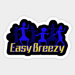 Easy Breezy Sticker